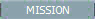 MISSION